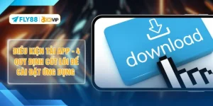Điều Kiện Tải App - 4 Quy Định Cốt Lõi Để Cài Đặt Ứng Dụng